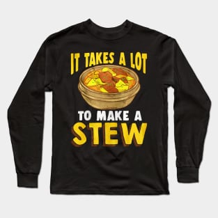 Stew Lover Long Sleeve T-Shirt